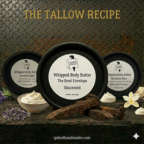 Artisan Body Butters: The Tallow Recipe - Spiked Handmades
